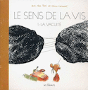 Sens de la vis (Le), t. 01 [ancienne édition]
